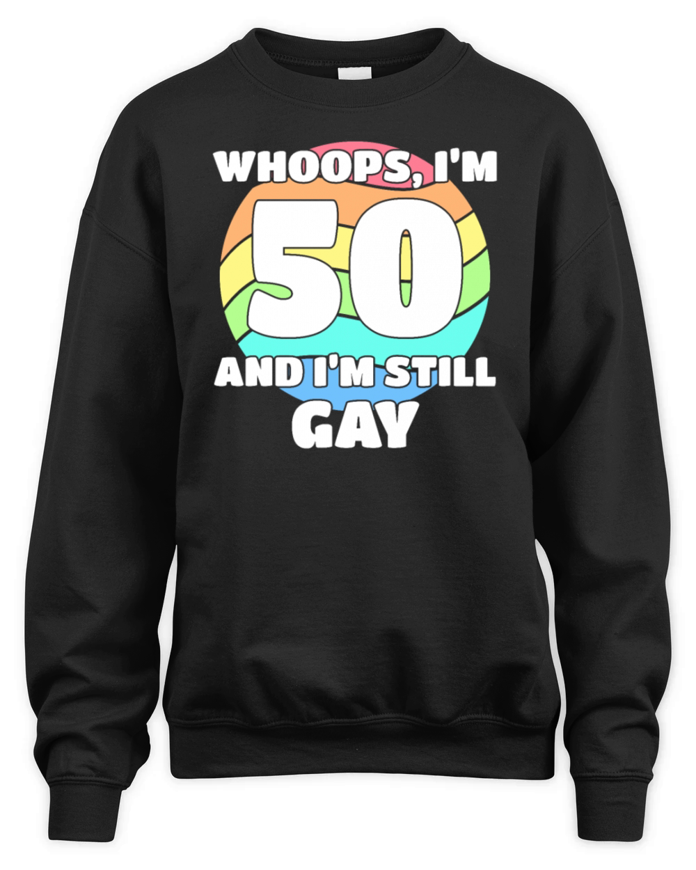 Funny Gay Pride - 50th Birthday 50 BDay Lesbian Unisex Premium Crewneck Sweatshirt