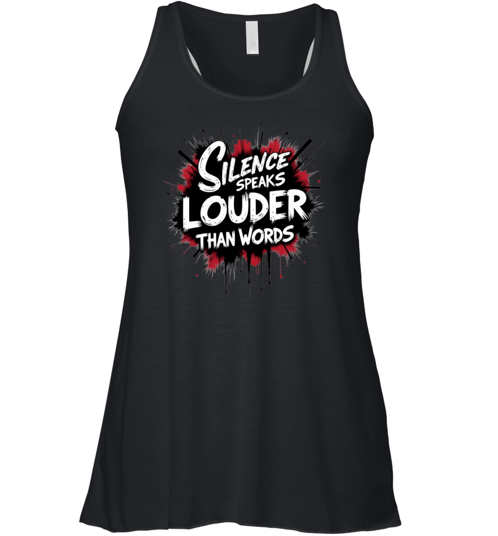 Silence Speaks Louder Than Words2 Women's Flowy Tank Top