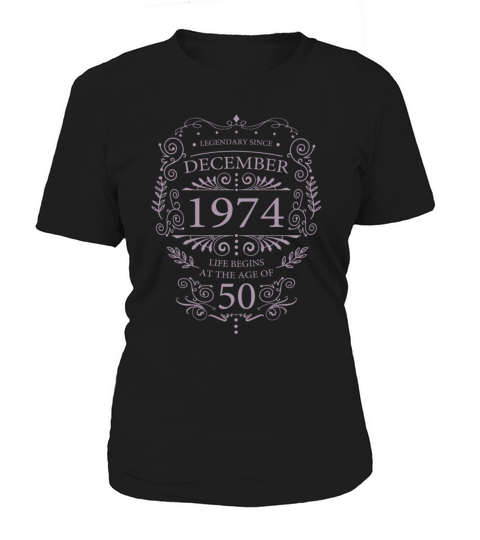 Legendary since December 1974 Birthday Ornament Women's T-Shirt