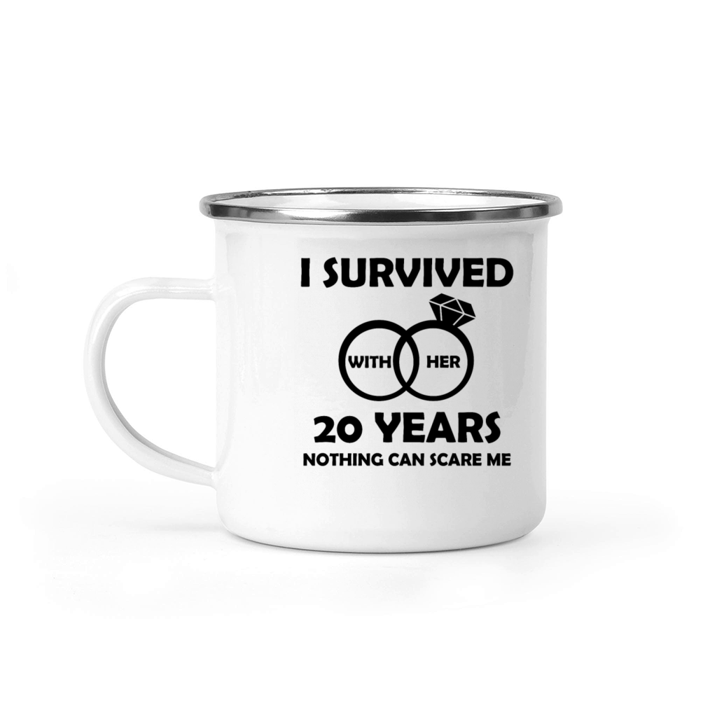 20Th Wedding Anniversary Him Funny Quotes Survived Camping Mug