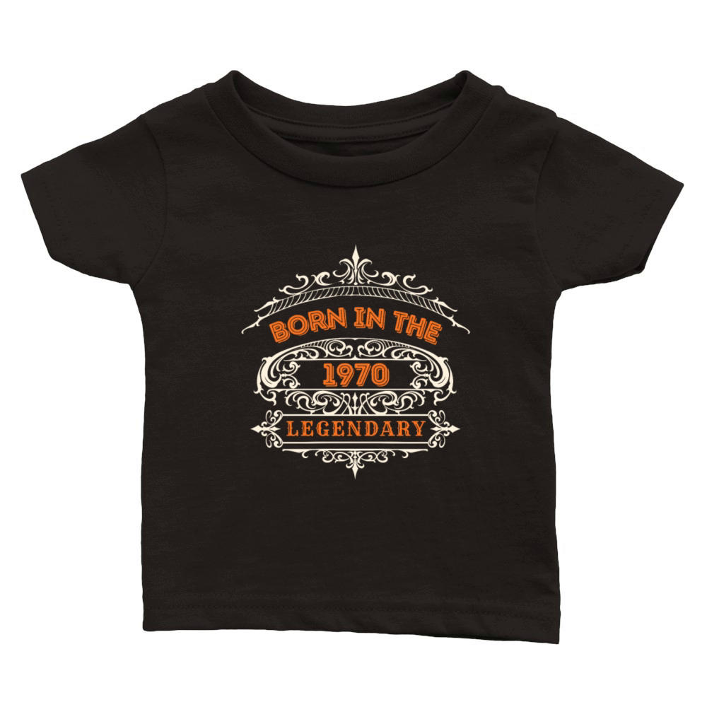 Born in the 1970s - Legendary Vintage Design Classic Baby Crewneck T-shirt