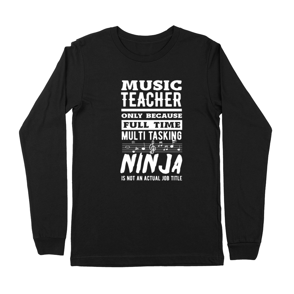 Funny Teacher Gift Premium Long Sleeve