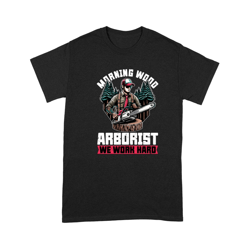 Arborist Morning Wood Arborist Tree Specialist Premium T-shirt