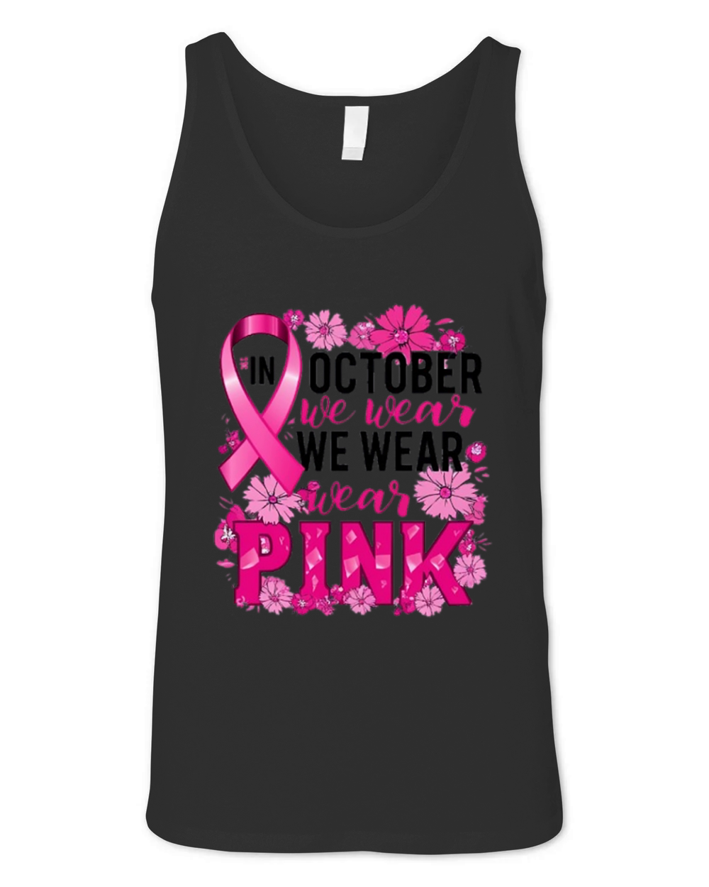 In October We Wear Pink Unisex Jersey Tank