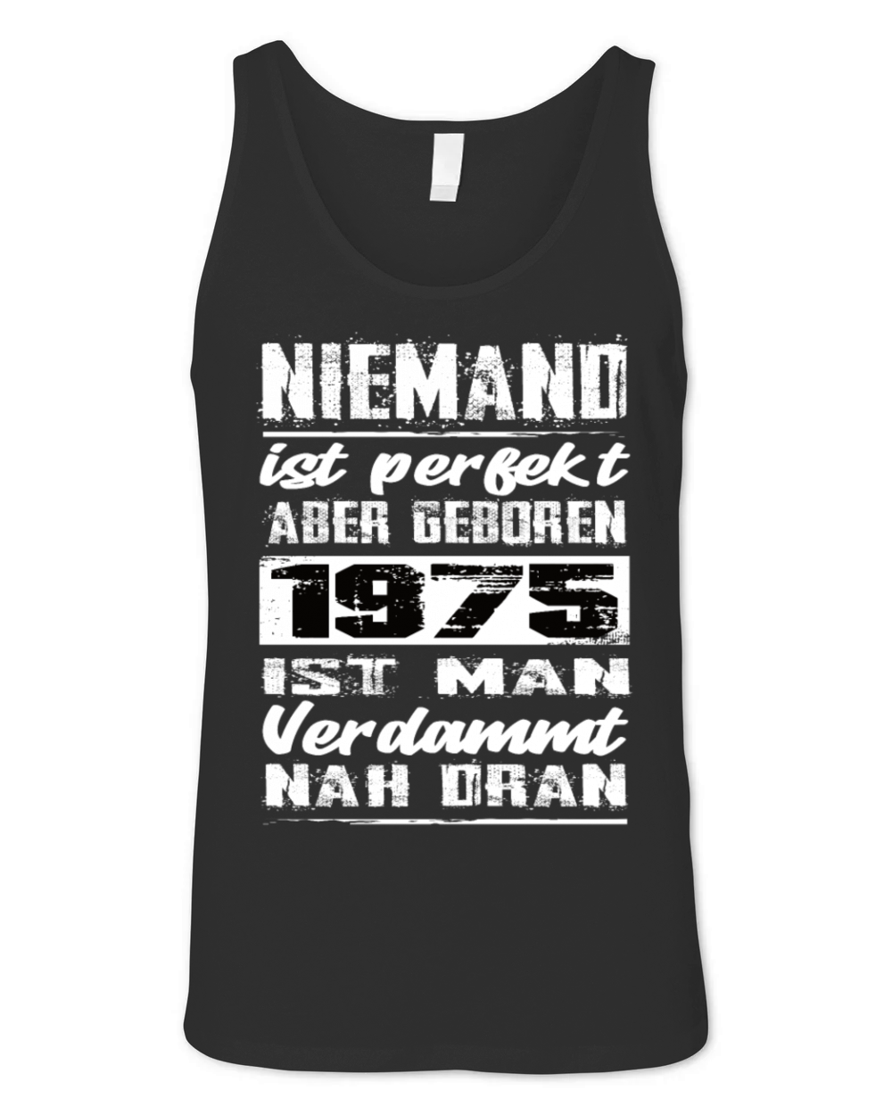 Nobody Is Perfect But Born 1975 Birthday Unisex Jersey Tank