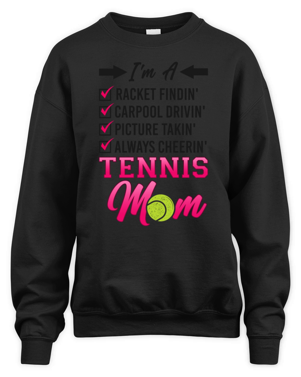 Funny Tennis Player Racket Mom Im Unisex Premium Crewneck Sweatshirt