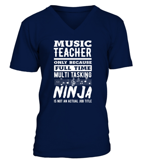 Funny Teacher Gift V-Neck T-shirt
