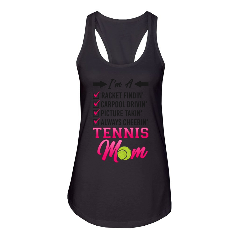 Funny Tennis Player Racket Mom Im Women's Racerback Tank