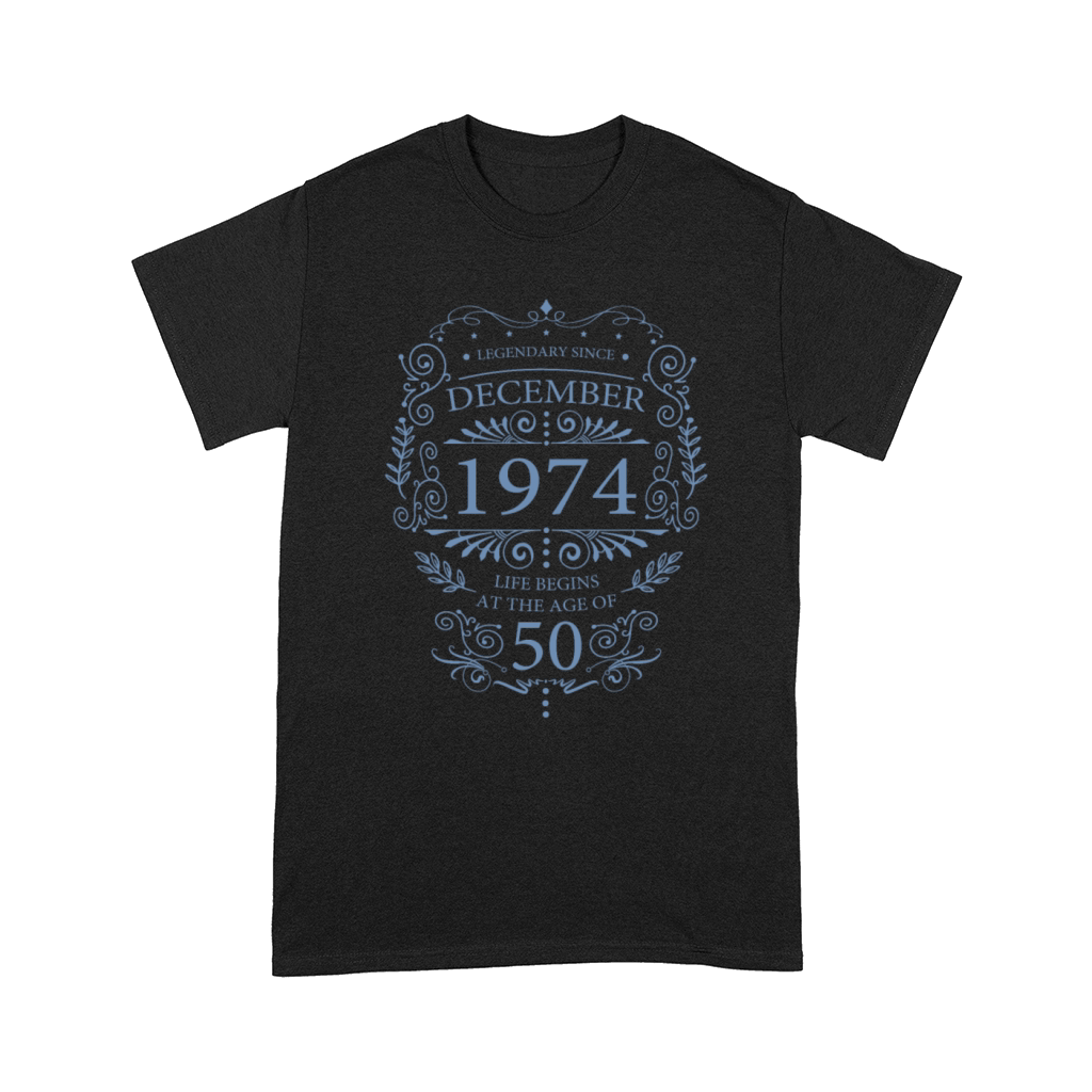 Legendary since December 1974 Birthday Ornament Comfort T-shirt
