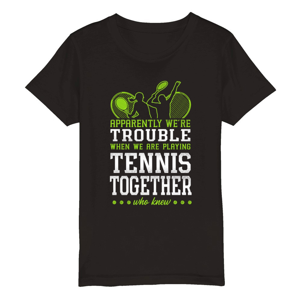 Funny Tennis Player Racket Friends Organic Kids Crewneck T-shirt