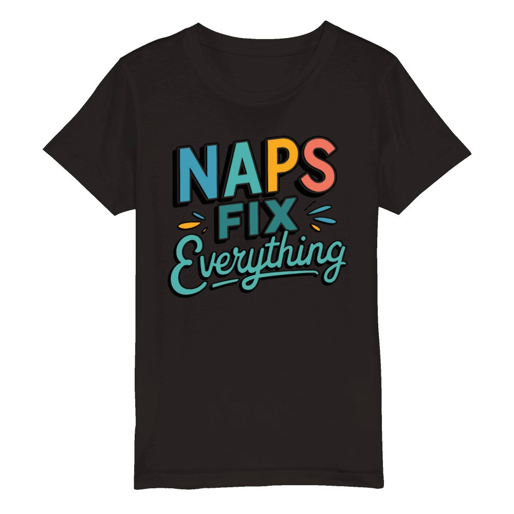 Naps Fix Everything - Sleepy Retro Humor Design Organic Kids Crewneck T-shirt