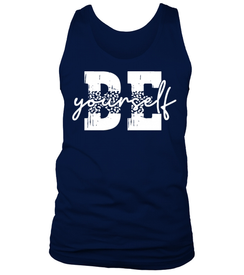 Be Yourself Motivation Vintage Tank Top Unisex