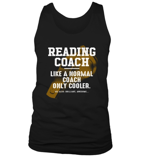Reading Coach Like a Normal Coach Book Reader Funn Tank Top Unisex