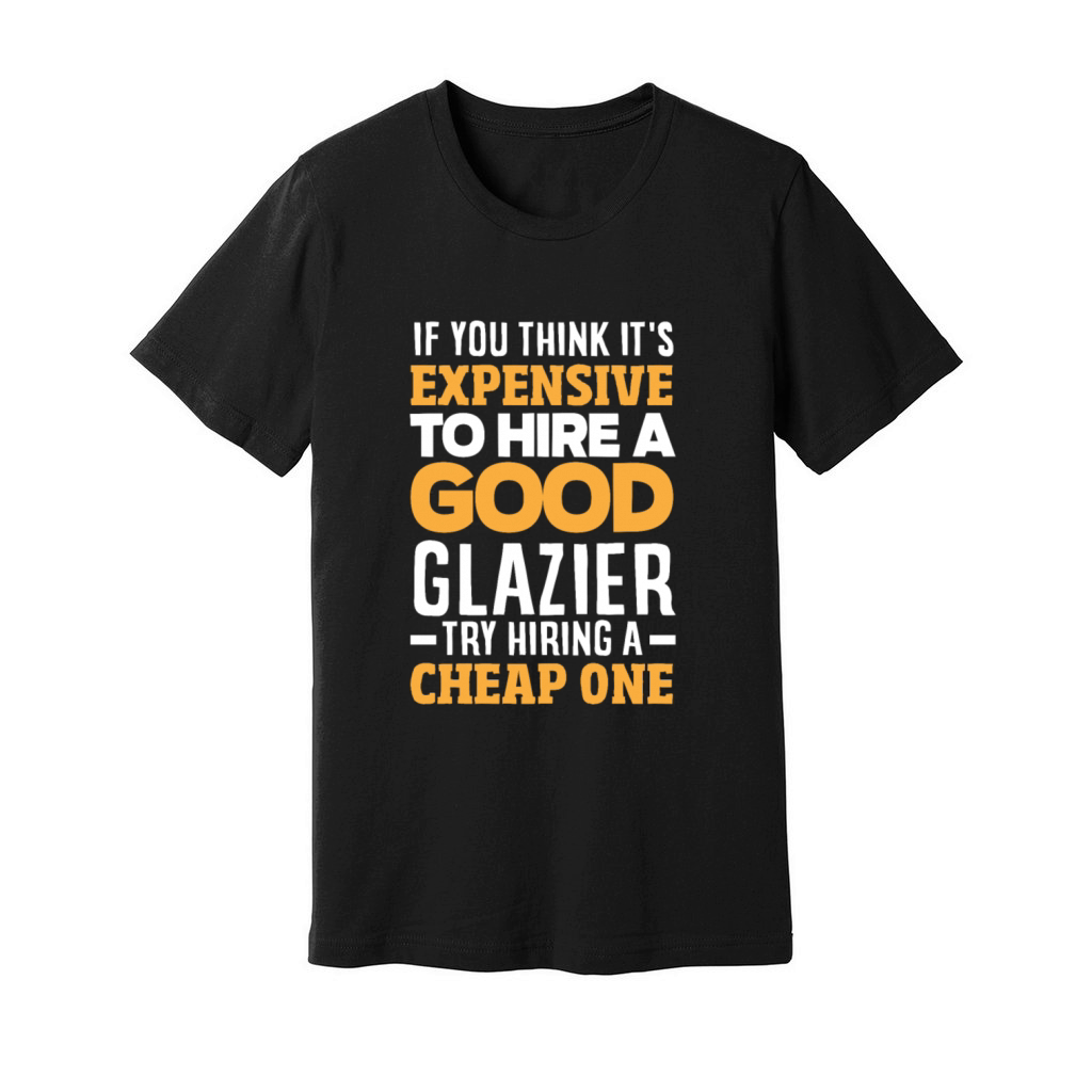 Funny Glazier Gift Unisex Jersey Tee