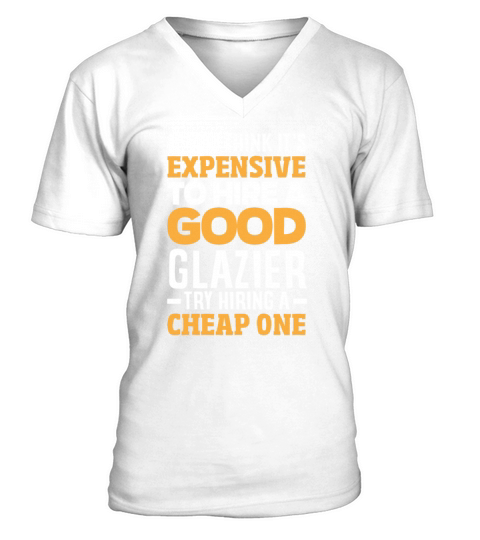 Funny Glazier Gift V-Neck T-shirt