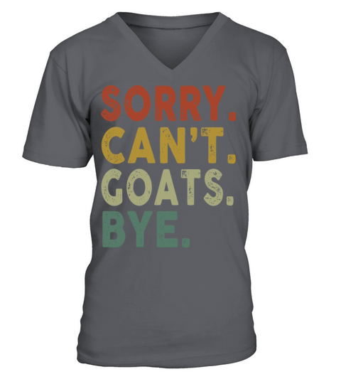 Retro Vintage Sorry Cant Goats Bye V-Neck T-shirt