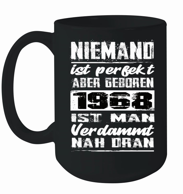 Nobody Is Perfect But Born 1968 Birthday Ceramic Mug