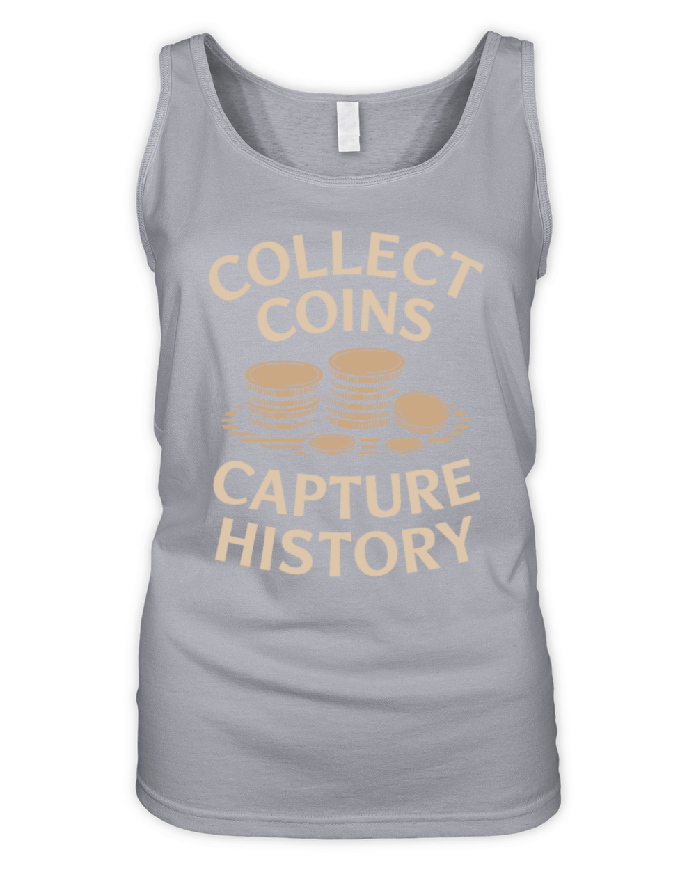 Collect Coins Capture History Numismatics Organic Women's Tank Top