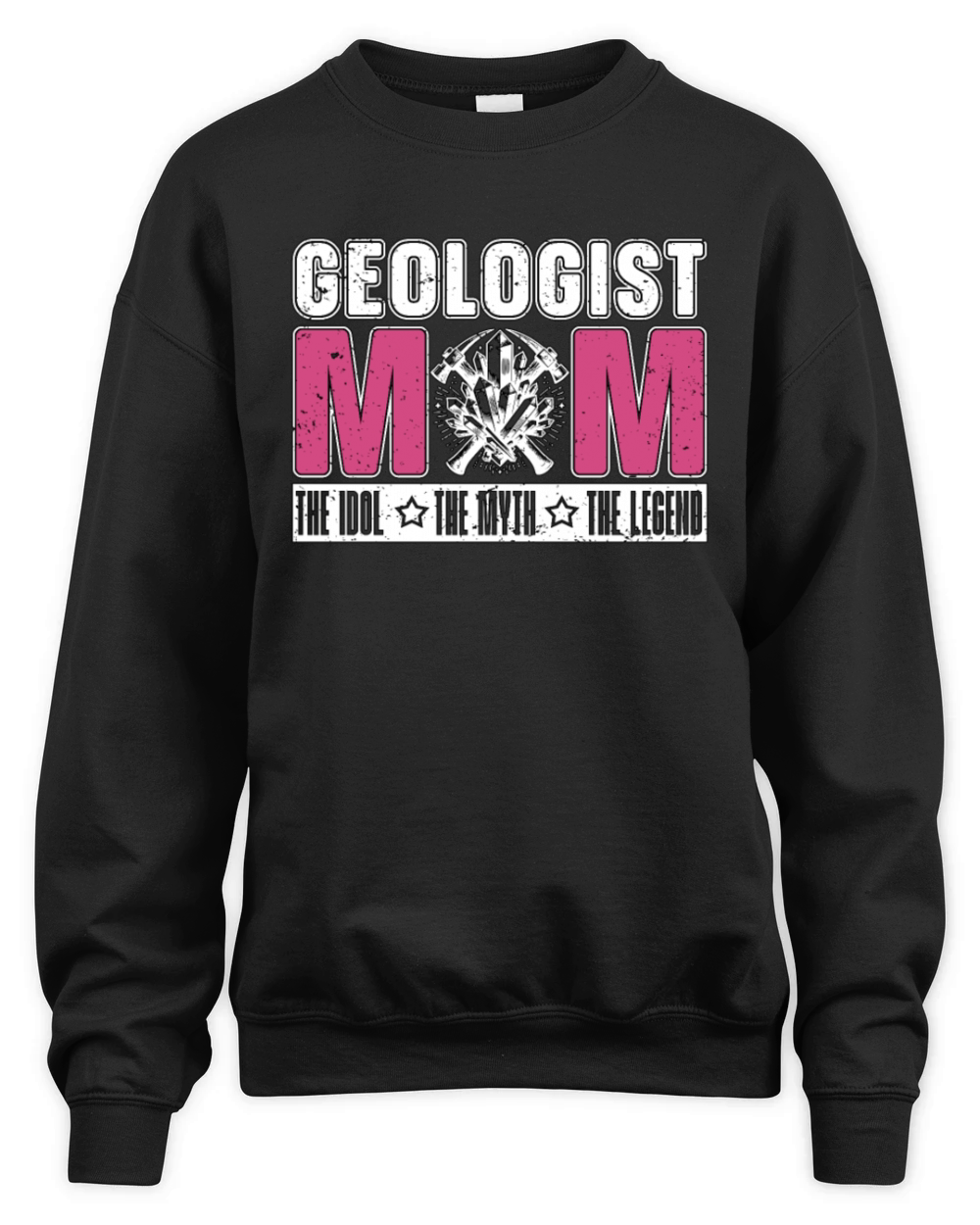 Geologist Mom The Idol The Myth Mineral Collector Unisex Premium Crewneck Sweatshirt