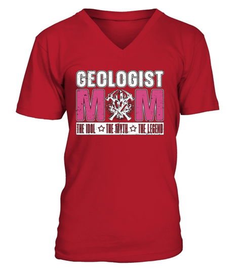 Geologist Mom The Idol The Myth Mineral Collector V-Neck T-shirt