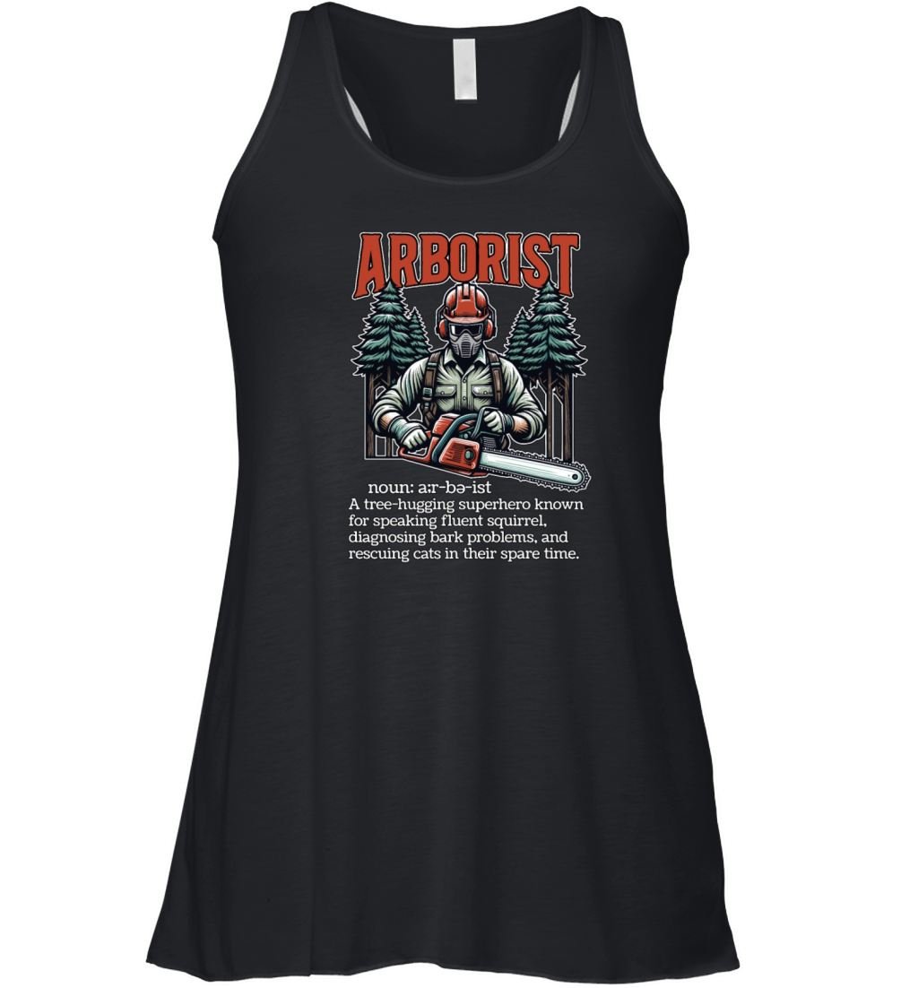 Arborist A Tree Hugging Superhero Forest Worker Women's Flowy Tank Top
