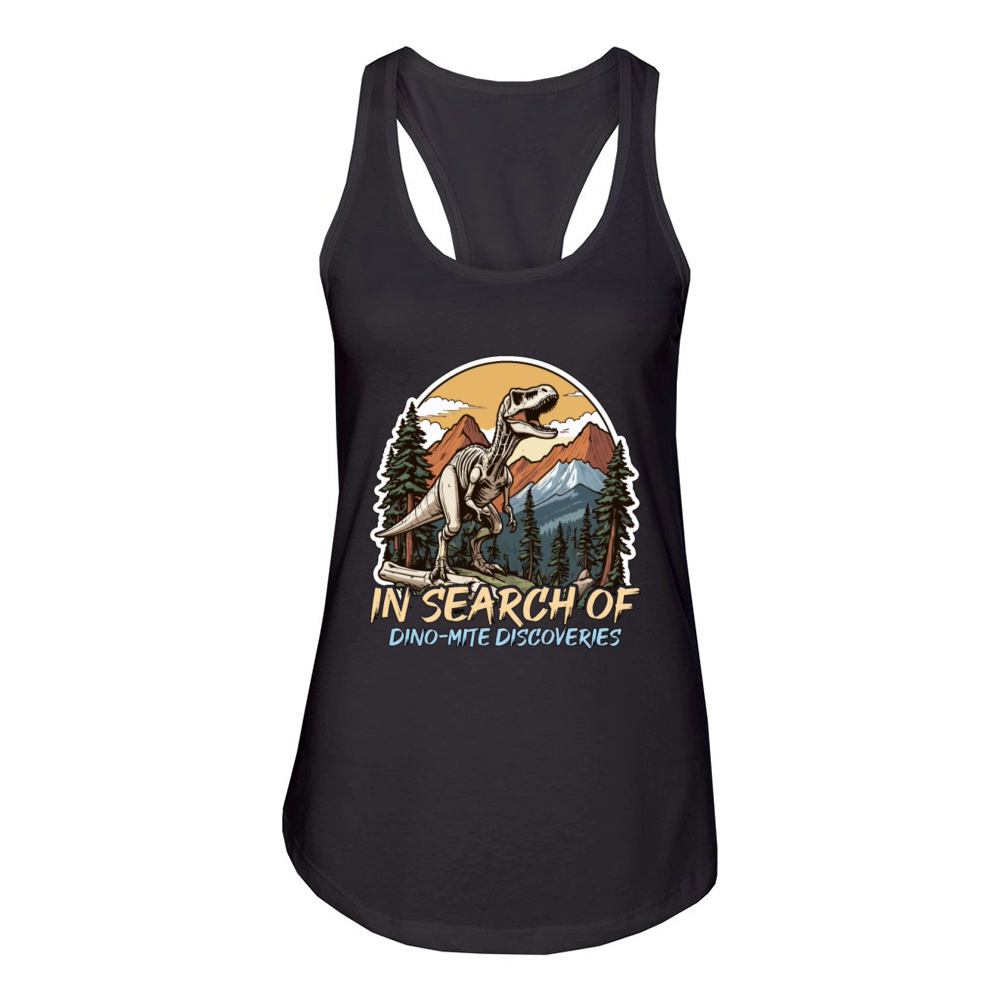 Paleontology In Search of Dino-mite Fossil Hunter Women's Racerback Tank