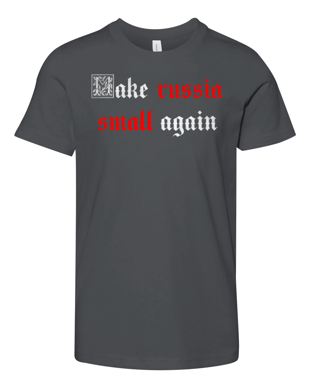 Make Russia Small Again Vintage Youth Unisex Jersey Tee