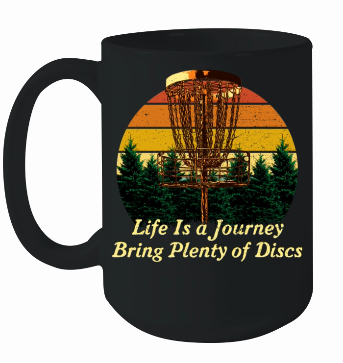 Bring Plenty of Discs Positive Quotes Disc Golf Po Ceramic Mug