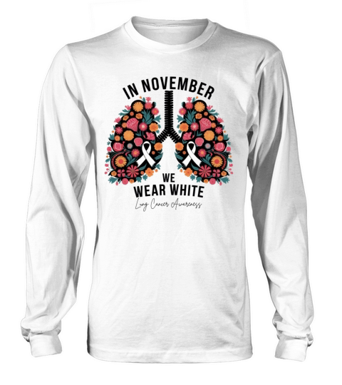 Floral Lung Cancer Awareness White Ribbon Long sleeved Unisex