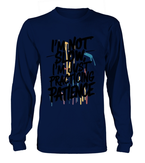 Funny quote Long sleeved Unisex