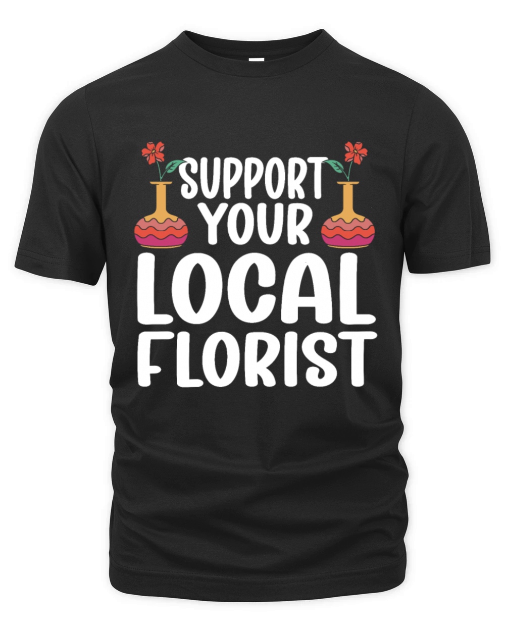 Florist Floral Flower Floristry Organic Unisex T-shirt