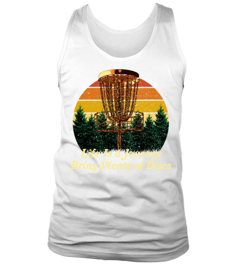 Bring Plenty of Discs Positive Quotes Disc Golf Po Tank Top Unisex