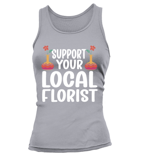 Florist Floral Flower Floristry Tank top Woman