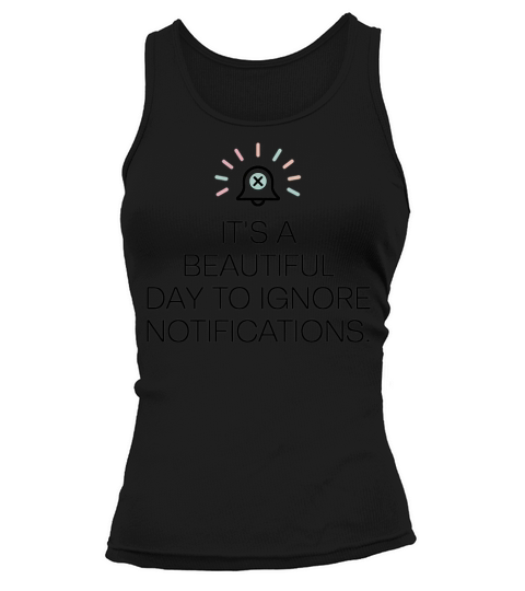 Ignore Notifications Design for Digital Detox Tank top Woman