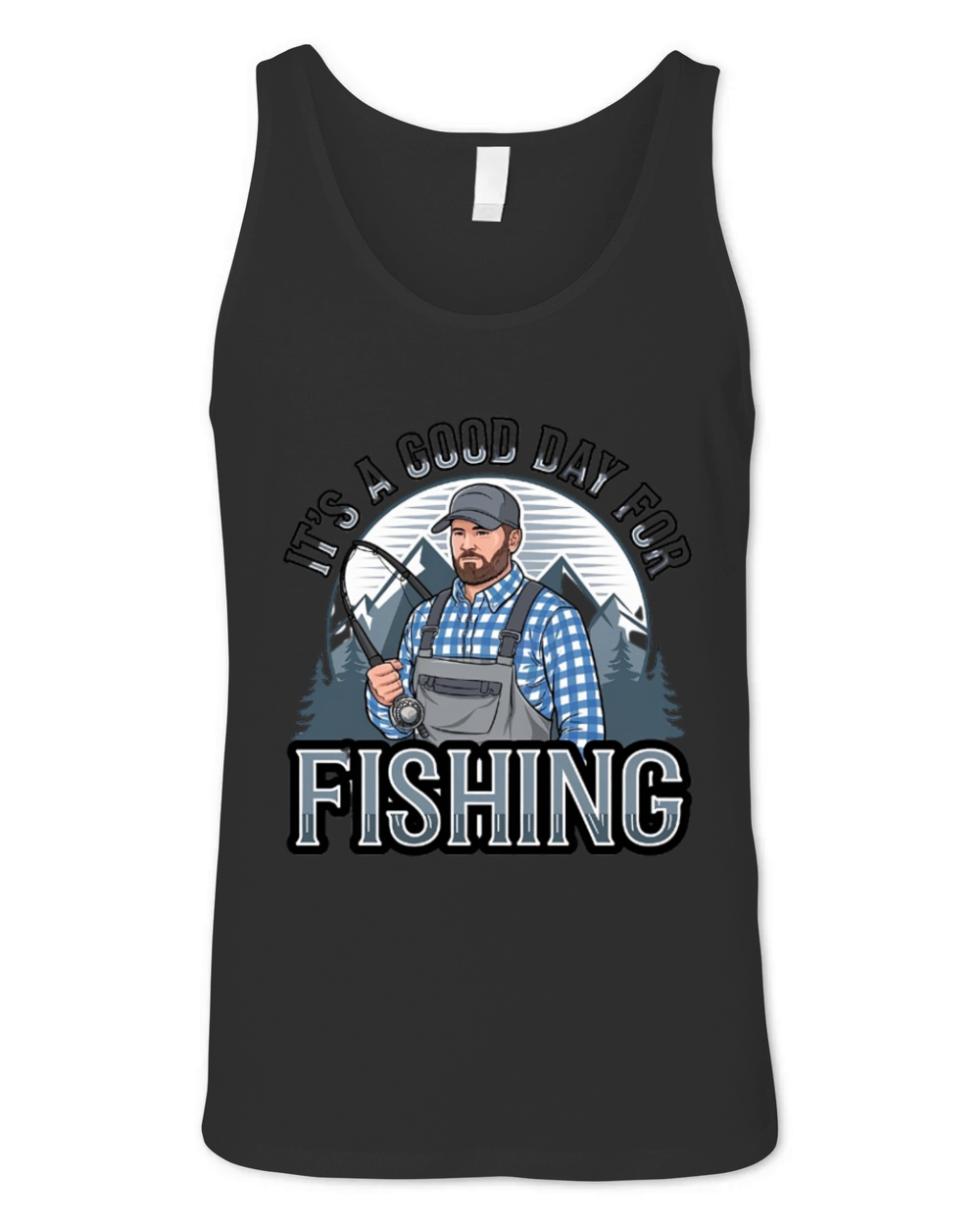 Its a Good Day for Fishing Unisex Jersey Tank