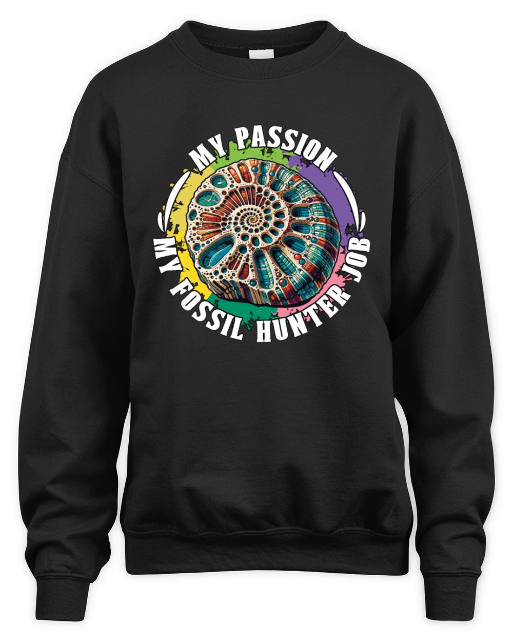 Fossil Hunter My Passion My Fossil Hunting Geology Unisex Premium Crewneck Sweatshirt