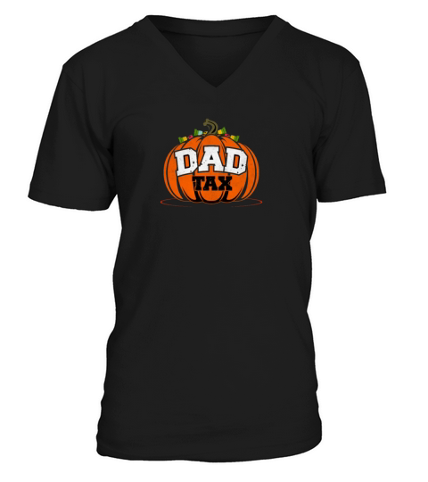 Dad tax Halloween pumpkin vintage V-Neck T-shirt