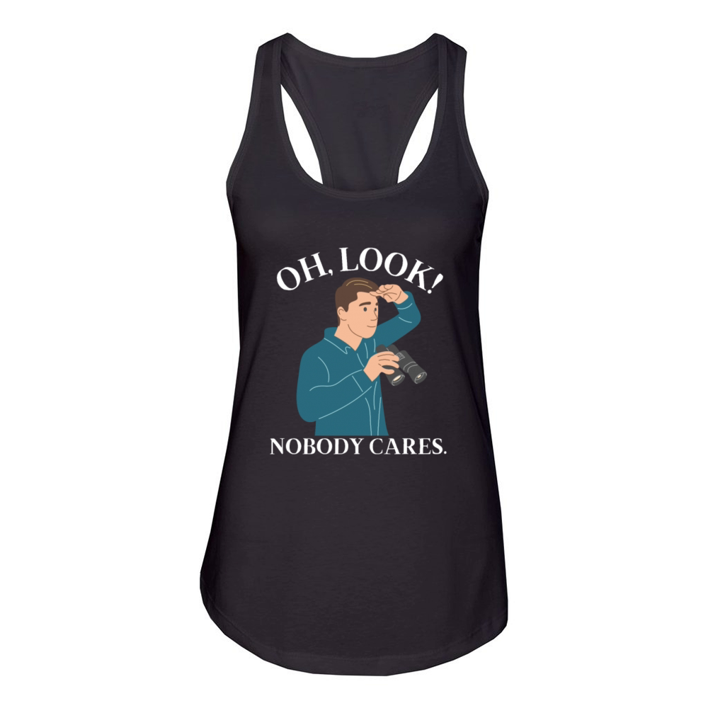 Funny Quote humorous sayings sarcastic Adult Humor Women's Racerback Tank