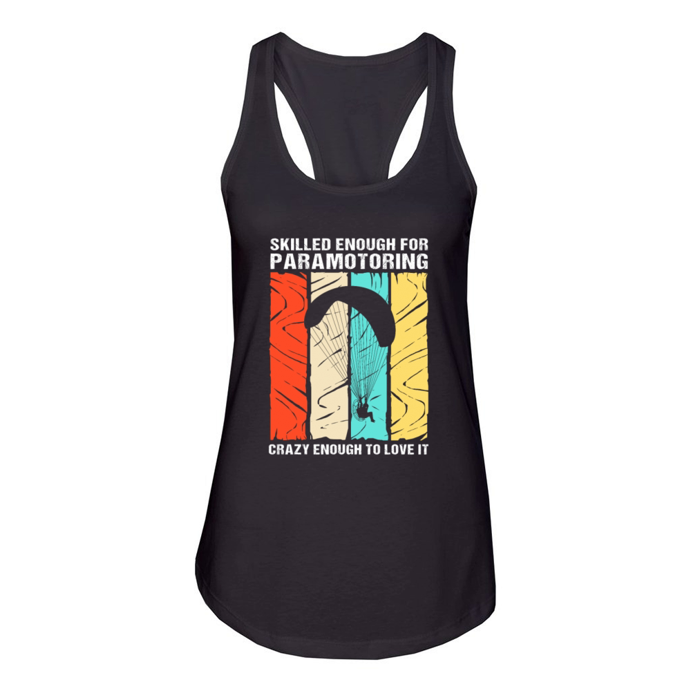 Retro Paramotor Skilled Enough For Paramotoring Women's Racerback Tank