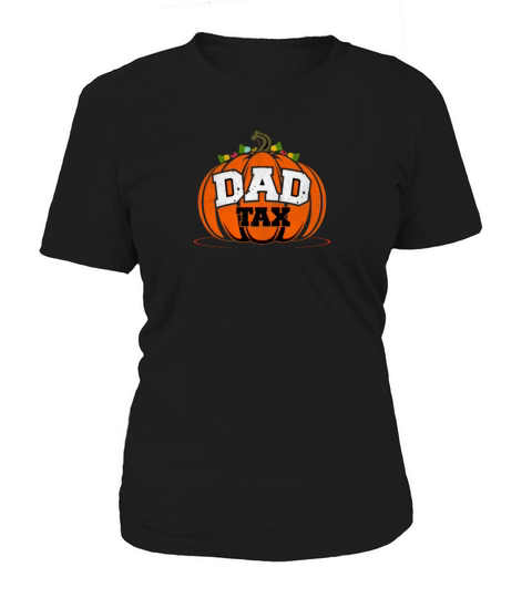 Dad tax Halloween pumpkin vintage Women's T-Shirt