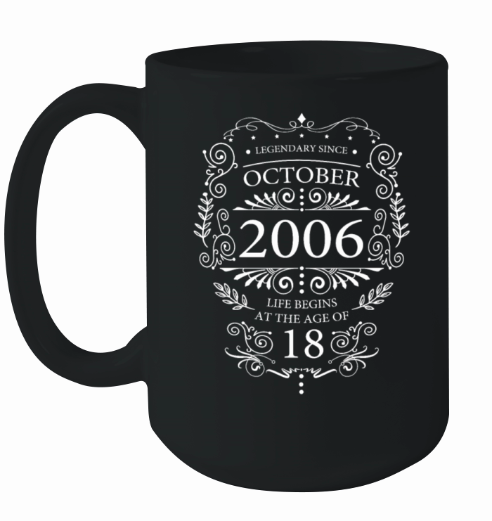 18th Birthday Legendary Vintage October 2006 Ceramic Mug