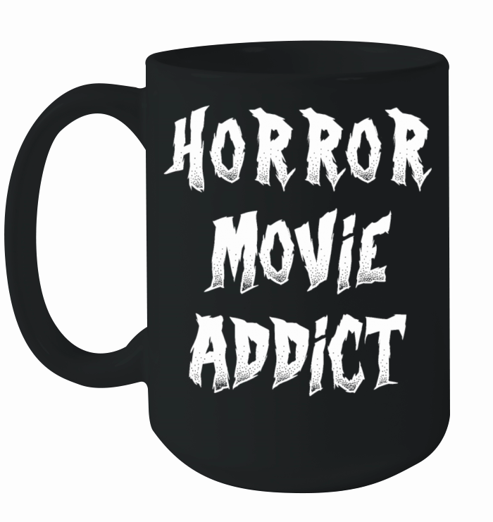 Horror Movie Addict Ceramic Mug