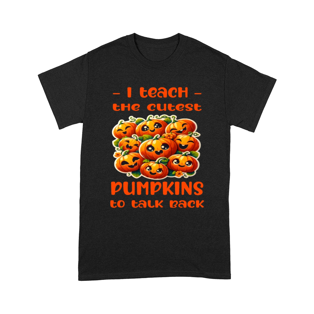 Fall I Teach The Cutest Pumpkins To Talk Speech Comfort T-shirt