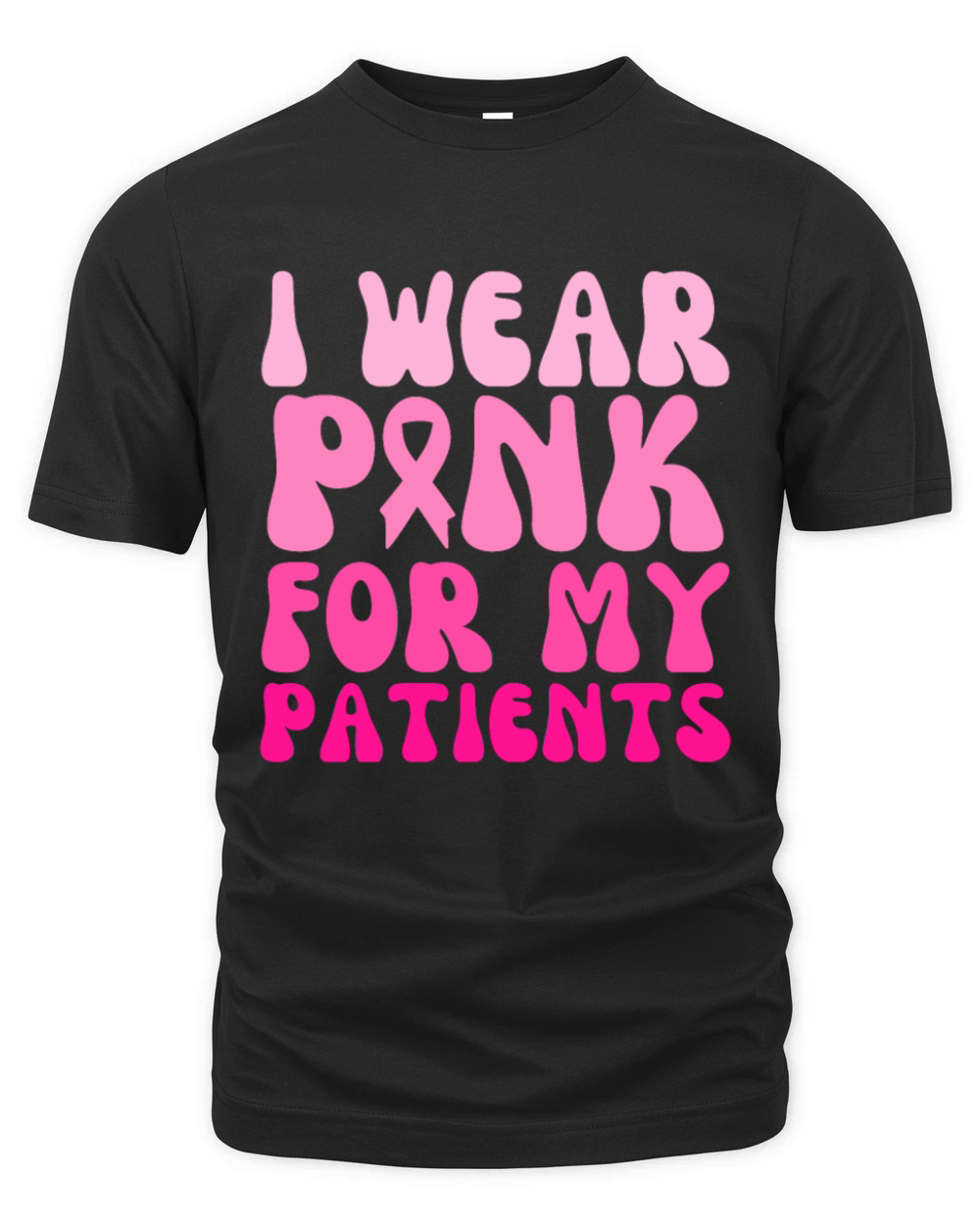 Groovy I Wear Pink For My Patients Breast Cancer Organic Unisex T-shirt