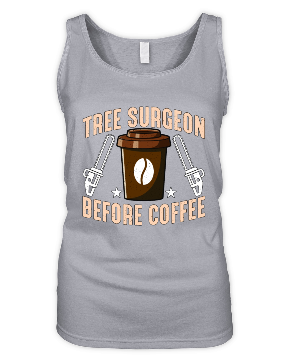 Tree Surgeon Before Coffee Arborist Coffee Lover Organic Women's Tank Top