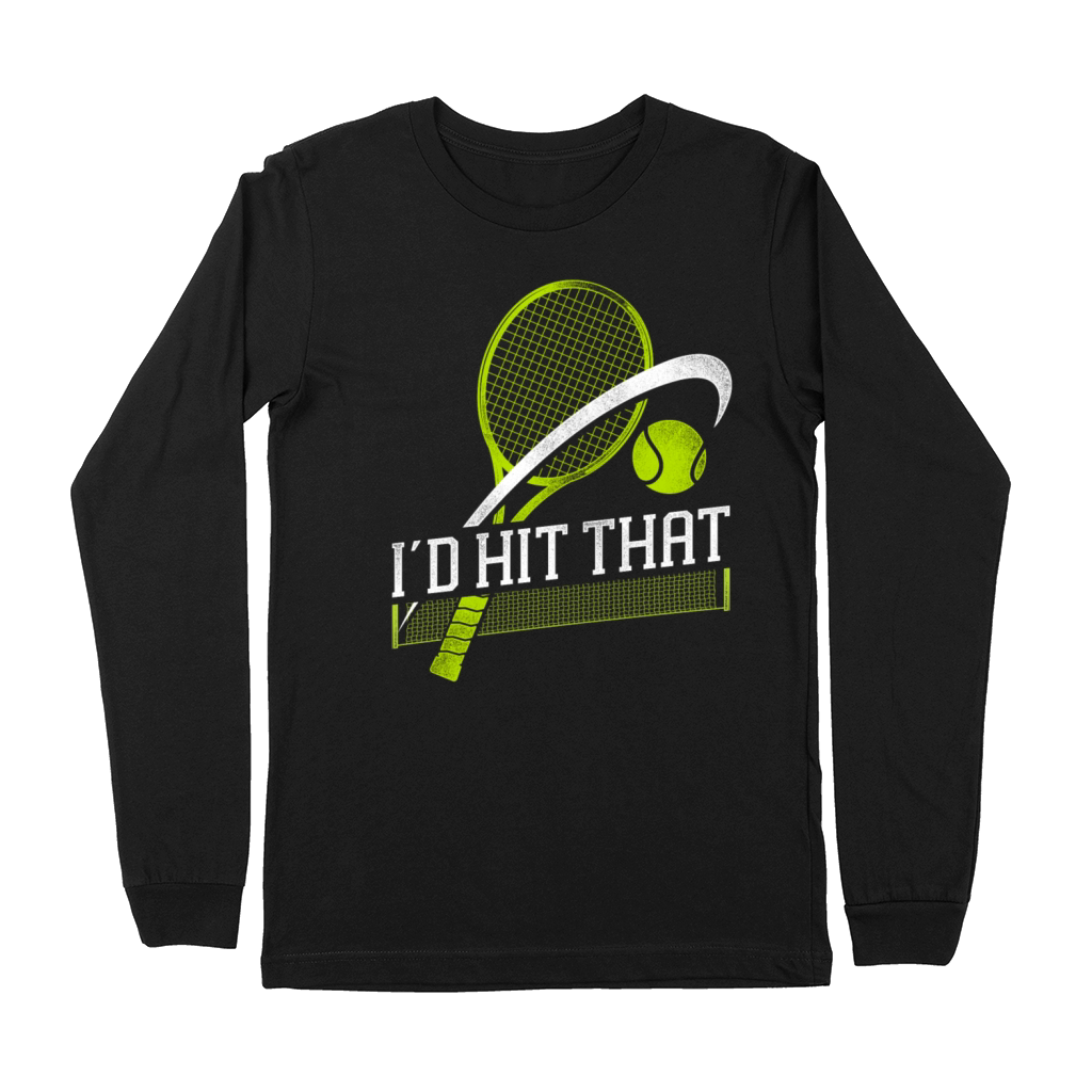 Funny Tennis Player Racket Id Hit Premium Long Sleeve