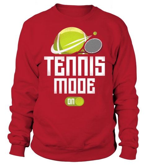 Funny Tennis Player Racket Tennis Sweatshirt Unisex