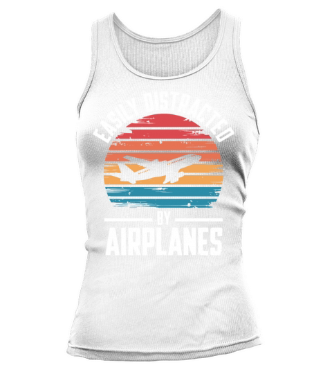 Easily Distracted by Airplanes Vintage Aviation Tank top Woman