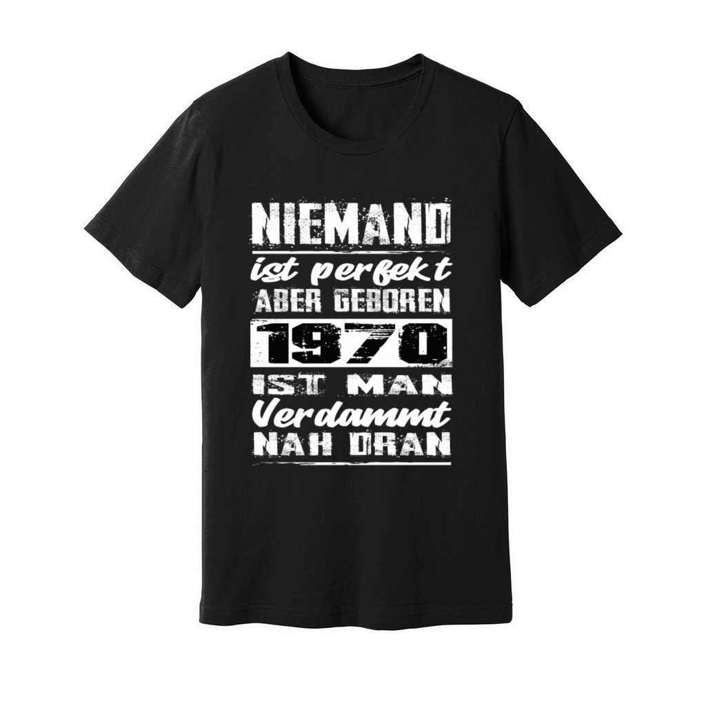 Nobody Is Perfect But Born 1970 Birthday Unisex Jersey Tee