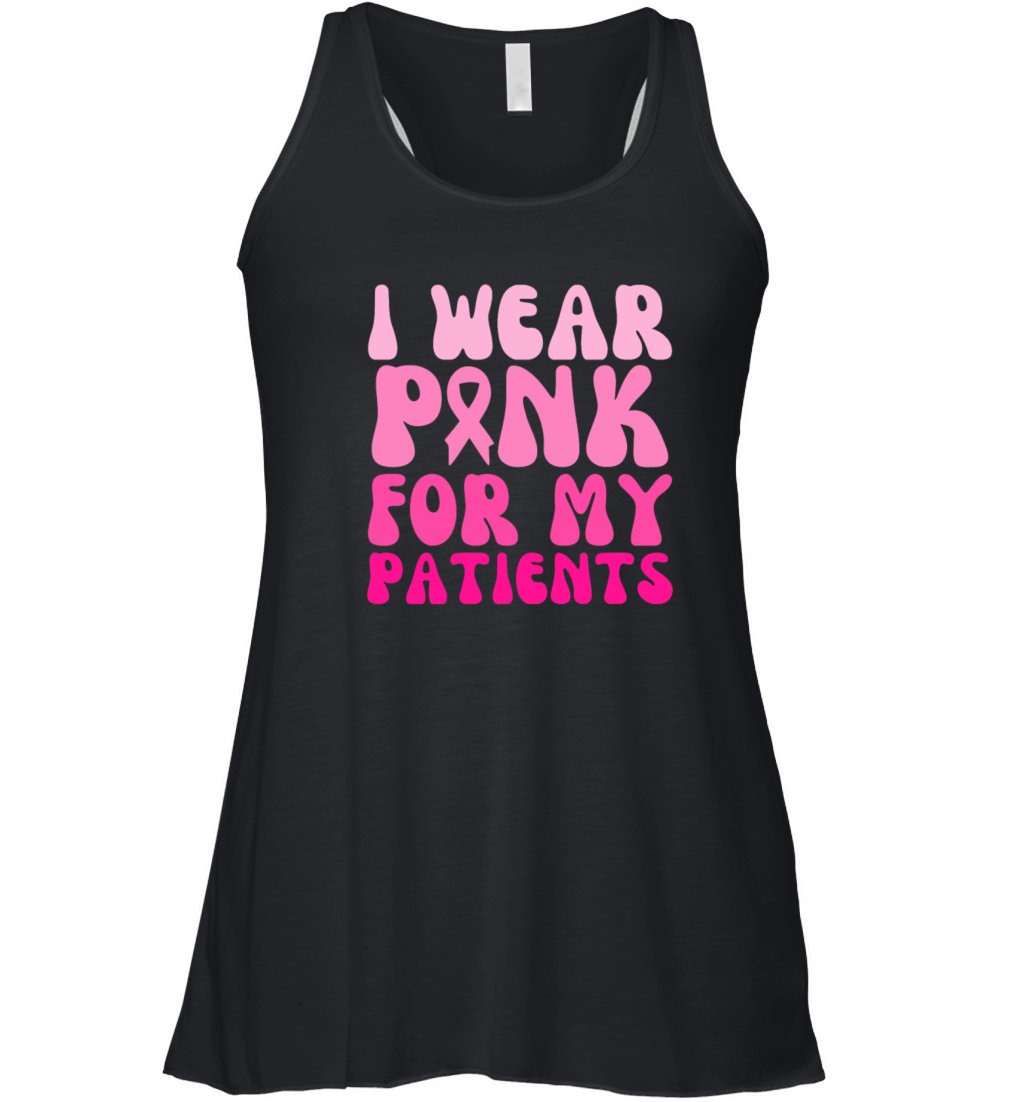 Groovy I Wear Pink For My Patients Breast Cancer Women's Flowy Tank Top